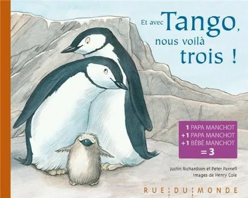 Couverture du livre "Et avec Tango, nous voilà trois !" de Justin Richardson, Peter Parnell, Henry Cole