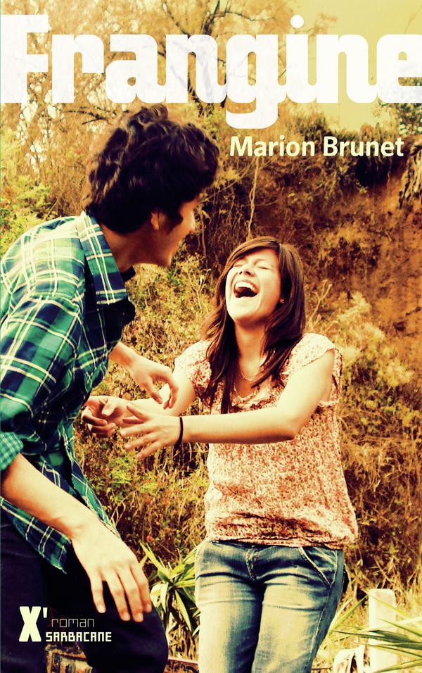 Couverture du livre "Frangine" de Marion Brunet