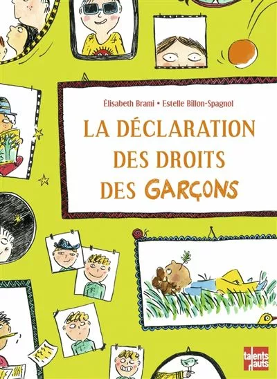 Couverture du livre "La déclaration des droits des… garçons, filles, mamans, papas" de Elizabeth Brami, Estelle Billon-Spagnol