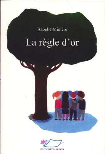 Couverture du livre "La Règle d’or" de Isabelle Minière
