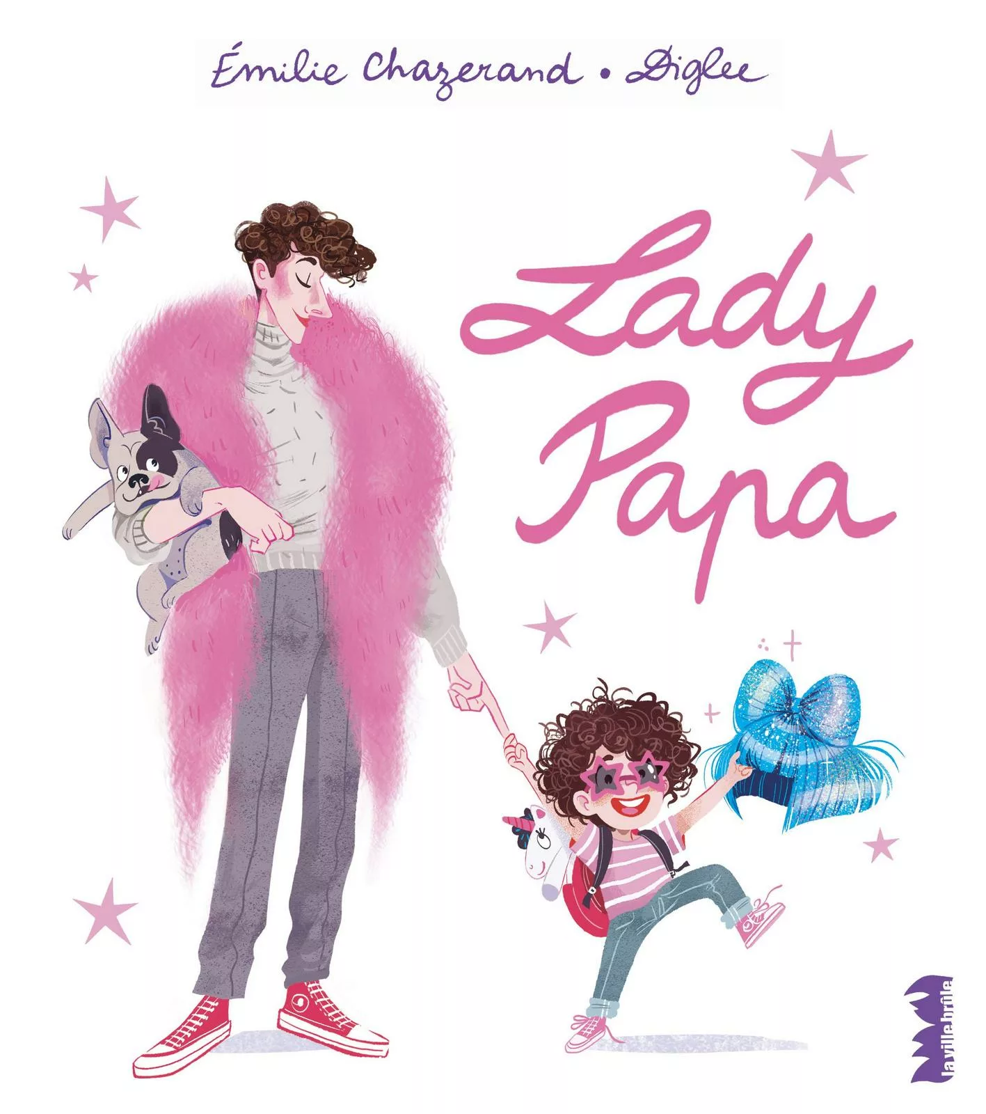 Couverture du livre "Lady Papa" de Émilie Chazerand, Diglee