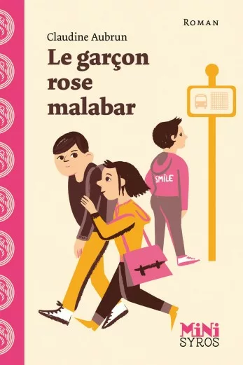 Couverture du livre "Le garçon rose malabar" de Claudine Aubrun, Julia Wauters