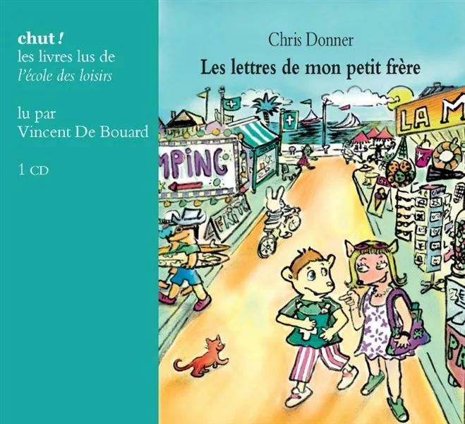 Couverture du livre "Les lettres de mon petit frère" de Chris Donner