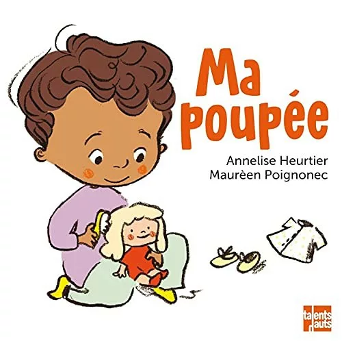 Couverture du livre "Ma Poupée" de de Annelise Heurtier