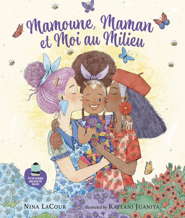 Couverture du livre "Mamoune, maman, et moi au milieu" de Nina LaCour, Kaylani Juanita