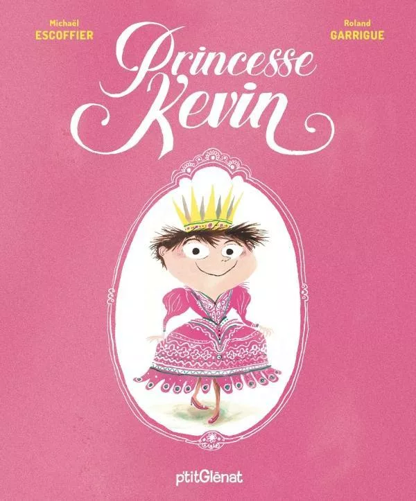 Couverture du livre "Princesse Kevin" de Michaël Escoffier, Roland Garrigue